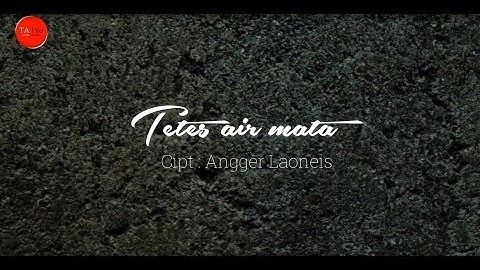 Laoneis Band - Tetes Air Mata (OFFICIAL LYRIC)