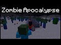Minecraft zombie apocalypse