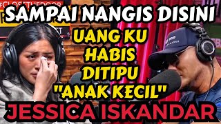 JESSICA ISKANDAR AKHIRNYA BONGKAR‼️, GILAAA MODUS BARU‼️10 MILLIAR HILANG DITIPU TEMAN. Podcast