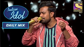 'Zindagi Har Kadam Ek Nai Jung Hai' पर एक On-Point Performance! | Indian Idol | Daily Mix