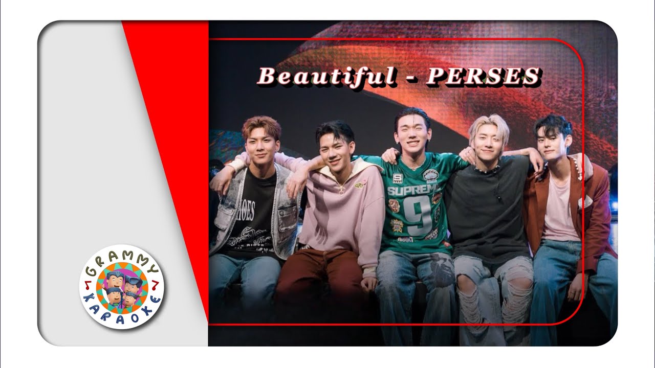 คาราโอเกะ Beautiful - PERSES
