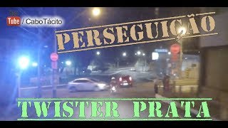 #29 | 18ª Perseguição. Twister Prata