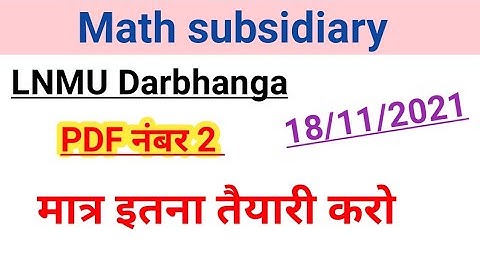 lnmu mathematics subsidiary part 2 || lnmu math subsidiary part 2