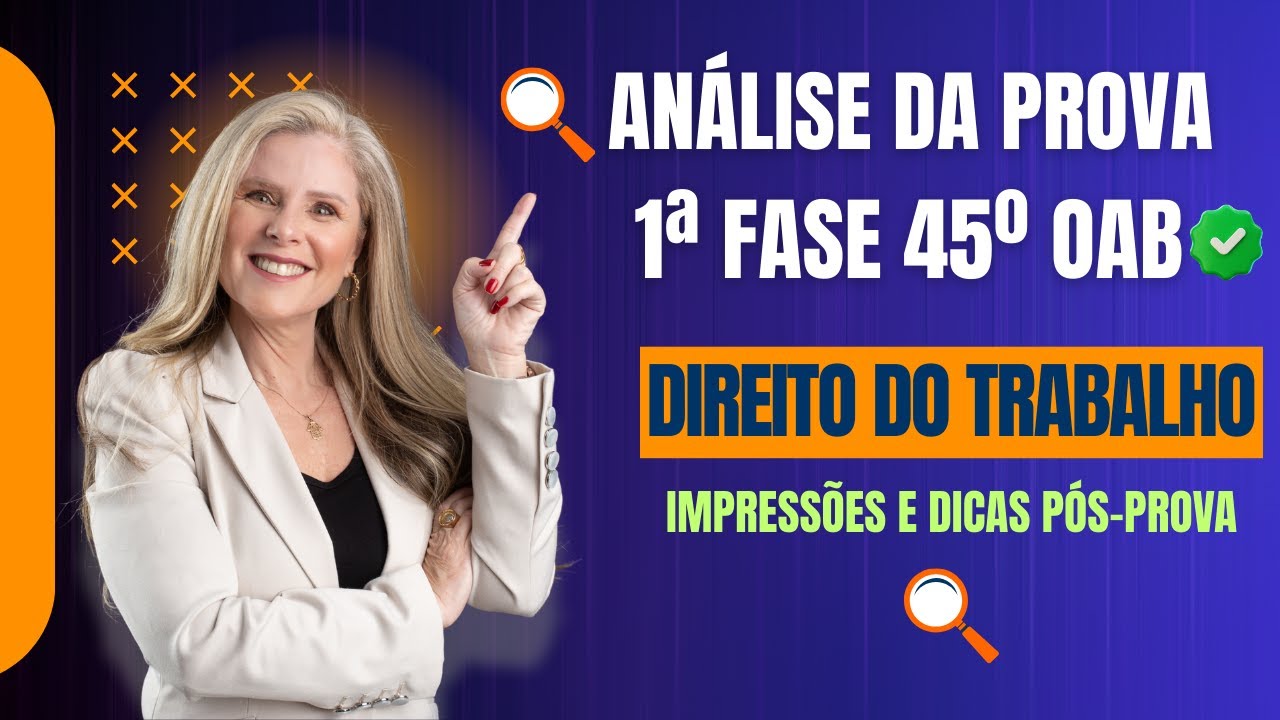 🎥 LIVE – Primeiras Impressões da Prova da 1ª Fase da OAB | 45º Exame de Ordem