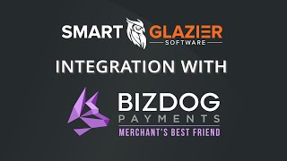 BizDog Payments and Smart Glazier Software screenshot 5