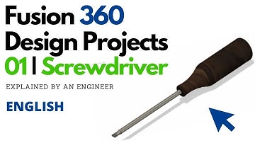 Fusion 360 Design Projects | 01 Screwdriver - Fusion 360 Tutorial