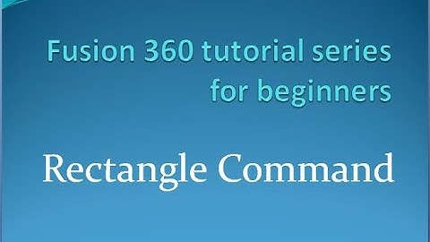#fusion360 #3Dmodeling fusion 360 for beginners (rectangle command)