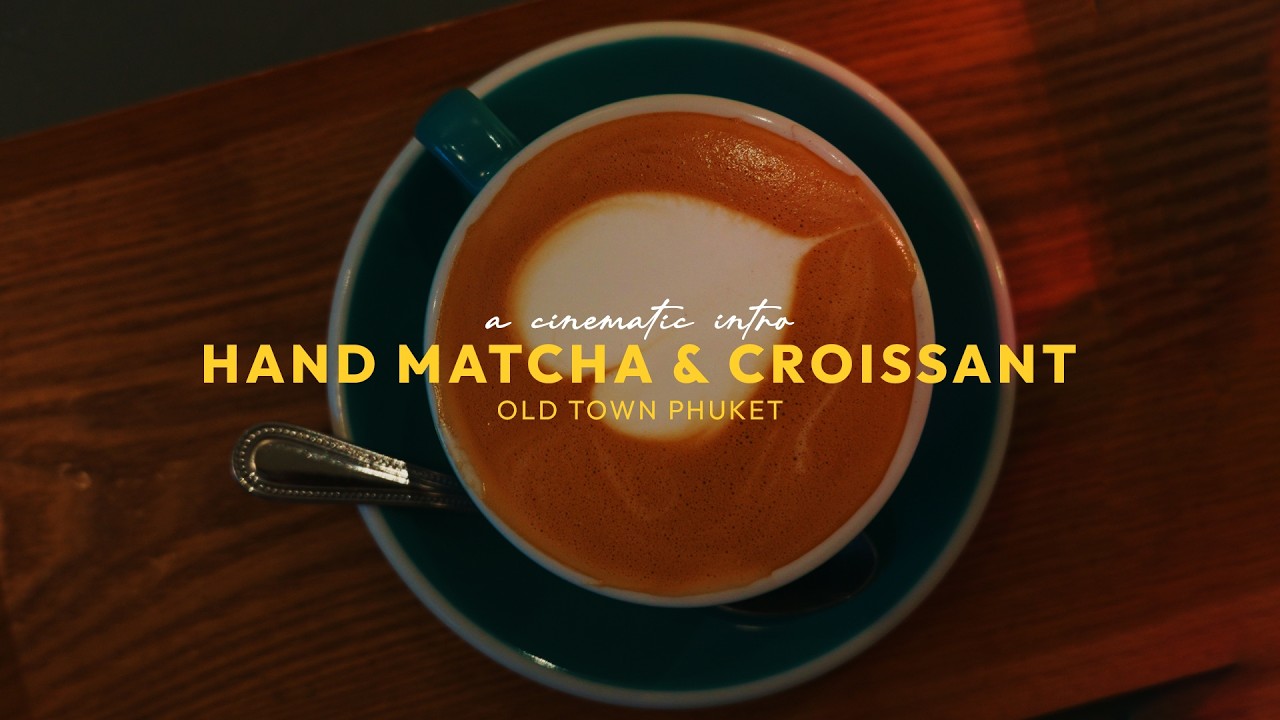 Inside the Hand Matcha & Croissant | A Cafe Story from Phuket Old Town | Yorkah Creative Lab