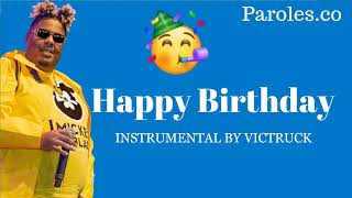 Naza-Happy Birthday Instrumental By Victruck