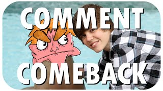 Comment Comeback: I HATE JUSTIN BIEBER