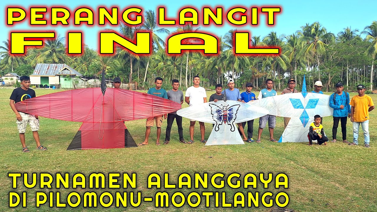 PERANG LANGIT Final Lomba Alanggaya Buliya Pilomonu #layangan #gorontalo #alanggaya #buliya