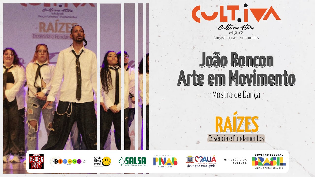 Cult.iva Raízes - JOÃO RONCON ARTE EM MOVIMENTO | Mostra de Dança |