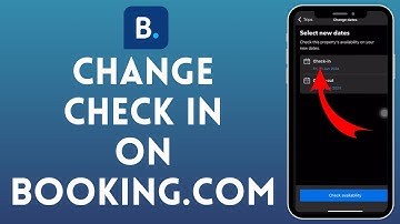 How to Change Check-in Details on Booking.com (2024)