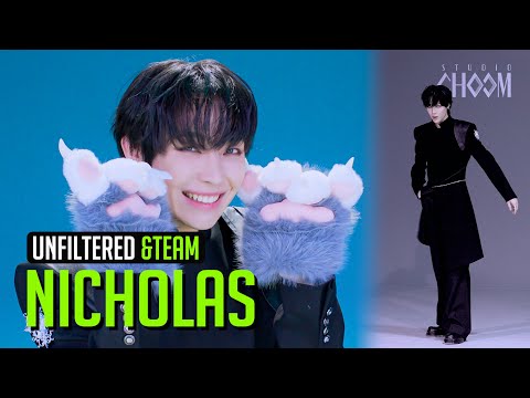 UNFILTERED CAM] &TEAM NICHOLAS(니콜라스) 'Go in Blind' 4K | STUDIO