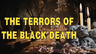 Why was it called the Black Death The worst plague in medieval Europe | Black Death symptoms