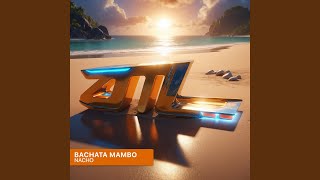 Bachata Mambo - Nacho