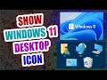 How To Show Icon On Desktop in windows 11