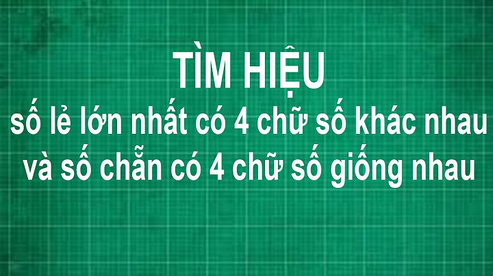 Tính hiệu số lớn nhất có 5 chữ số khác nhau với số chẵn nhỏ nhất có 5 chữ số giống nhau