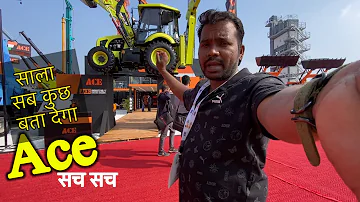 Ace all backhoe loader full review in Hindi at Bangalore Excon 2023