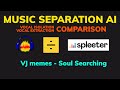 Music Separation AIs Test: Soul Searching