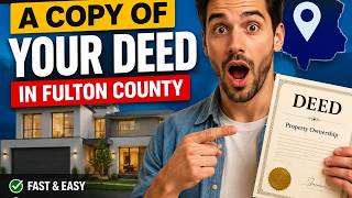 How to get a copy of your deed in Fulton County
