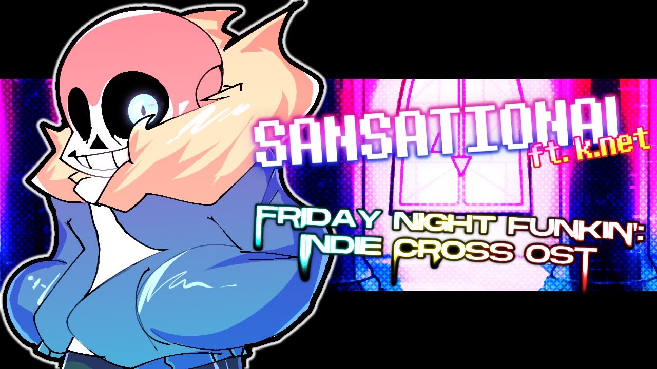 Sansational (Friday Night Funkin': Indie Cross) – música e letra