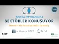 Borsa Meydanı’nda Sektörler Konuşuyor “Ekonomiye Yön Veren Atıştırmalık: Kuruyemiş”