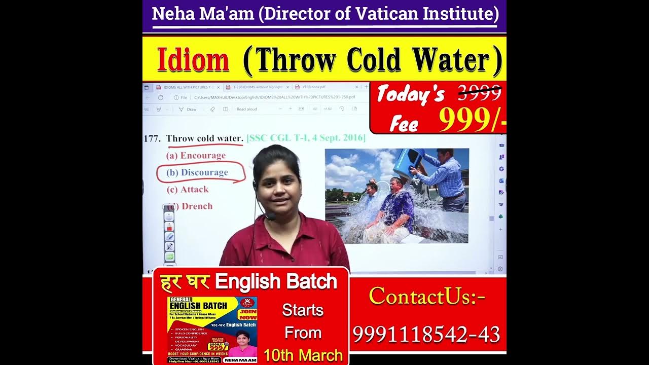 Idiom (Throw Cold Water) Neha Ma'am Vatican Institute Rohtak