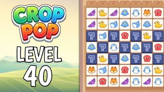 Crop Pop Level 40 Solution Gameplay   