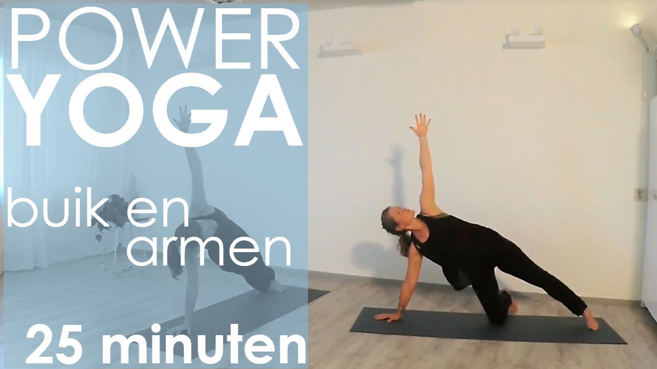Power Yoga - buik en armen - 25 minuten - EsTaYoga