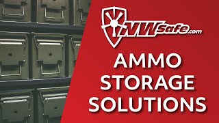Ammo Storage Solutions
