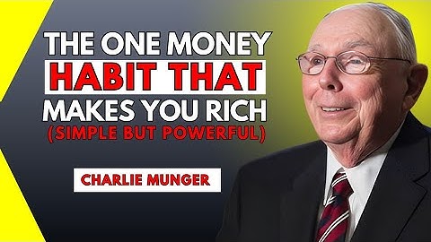 .💰 “The One Money Habit That Makes You Rich | Charlie Munger Motivation”