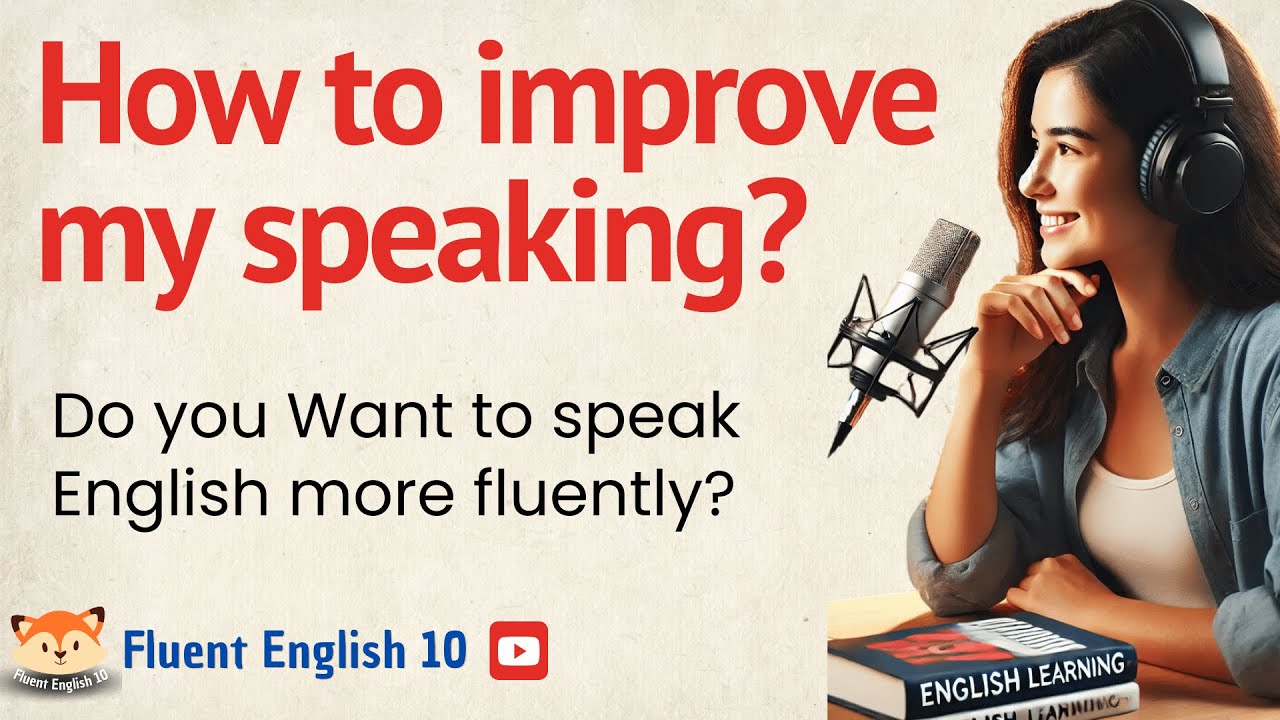 How to improve your English speaking | Learn English Through Stories ...