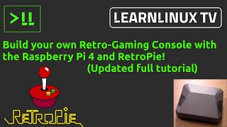 Build a Raspberry Pi 4 Retro-Gaming Console with RetroPie (Complete Guide)