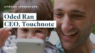 Upwork Innovators: Oded Ran | CEO, Touchnote screenshot 2