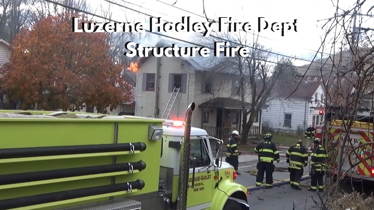 S1E32 Luzerne Hadley Fire Structure Fire Bay Road YouTube