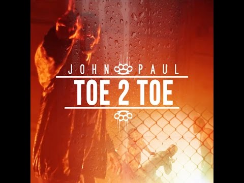 John Paul - Toe 2 Toe [John Paul Ent Submitted]