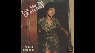 Man Down -  Let Me In Keisha! (1970's Funk Soul Album)