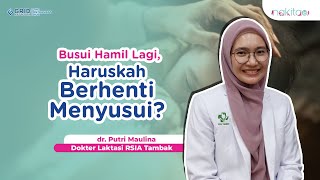 Busui Hamil Lagi, Haruskah Berhenti Menyusui?