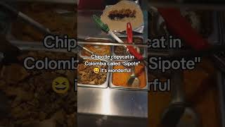 Chipotle copycat in Colombia called “Sipote” 😝 it’s wonderful #chipotle #shorts