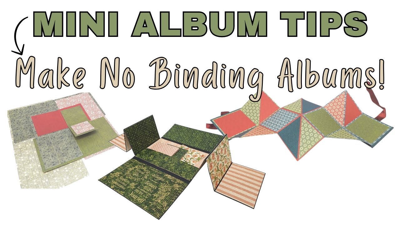 Mini Album Tip 7: Make Mini Albums with No Binding