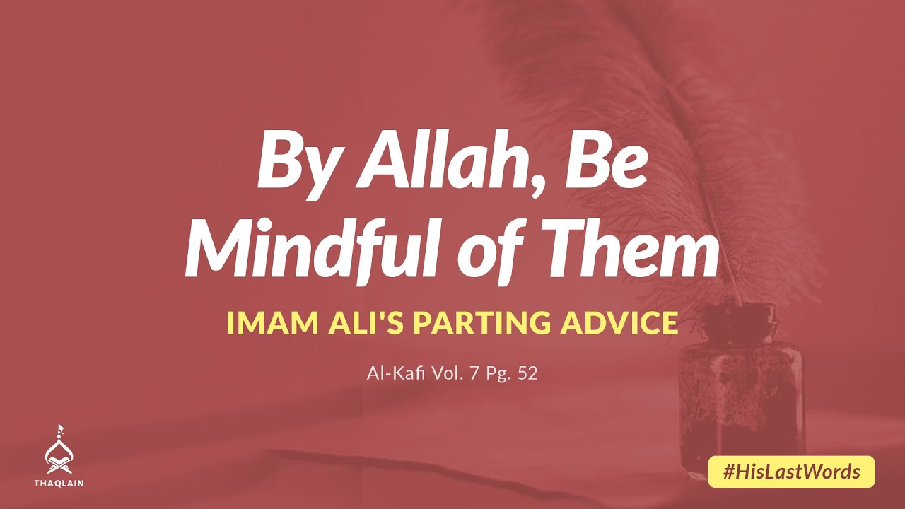 Imam Ali's Parting Advice His Last Words YouTube