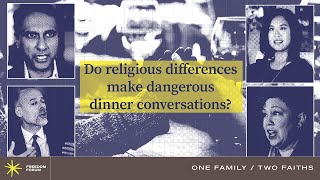 One Family/Two Faiths Part Two: Navigating Tough Conversations