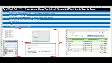 Excel Magic Trick 1351: Power Query: Merge Text & Excel Files, Custom Columns, Total Row & Slicer