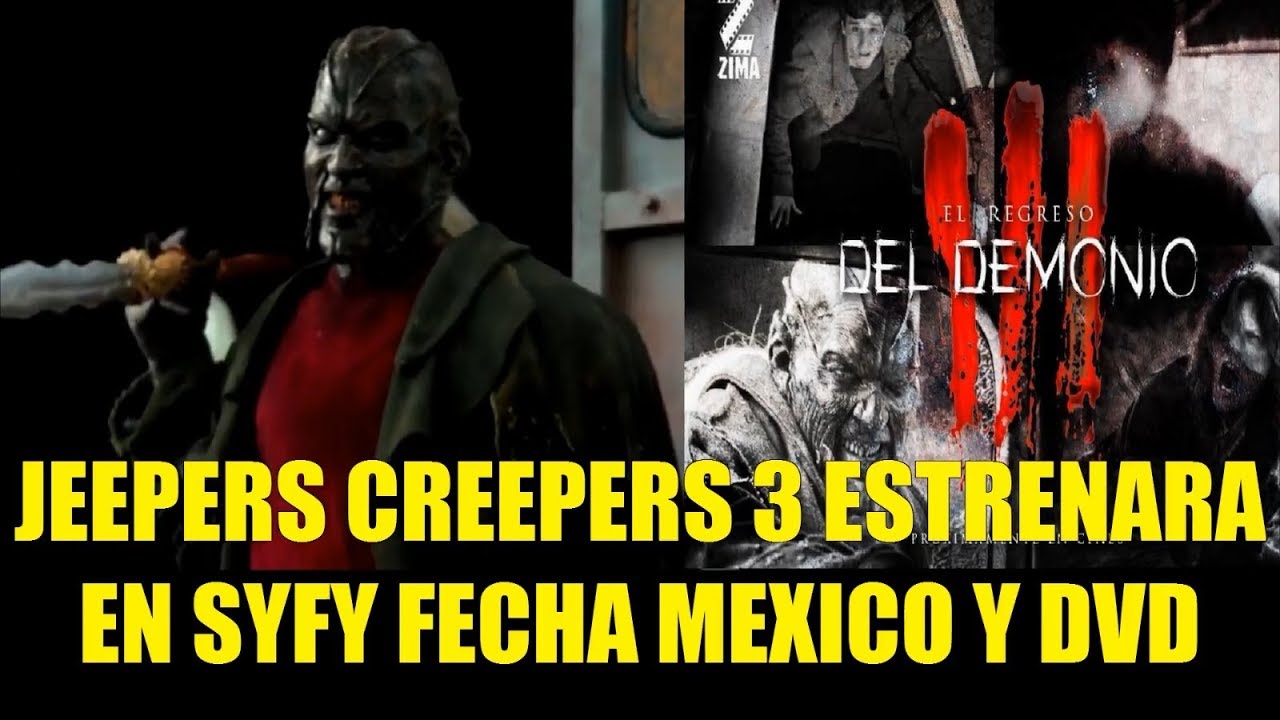 Jeepers Creepers 3 Estrenara en SYFY Fecha de Estreno en Mexico y