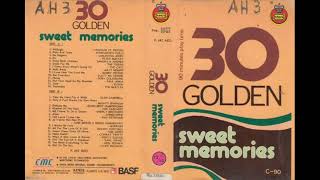 30 Golden Sweet Memories  (Full Album)HQ