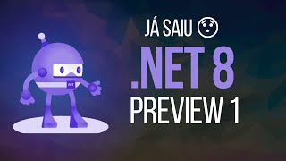 Details .NET 8 Preview 1 - O que vem por aí #balta #dev #dotnet News
