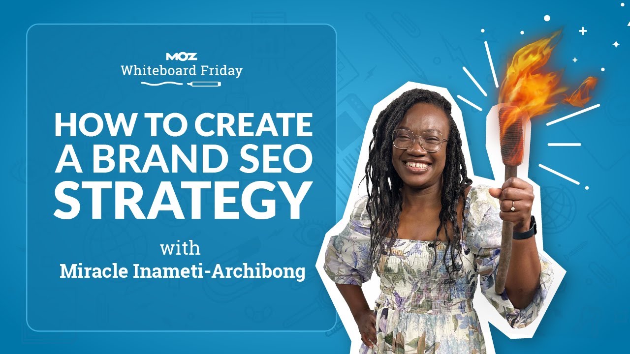 How to Create a Brand SEO Strategy - Whiteboard Friday