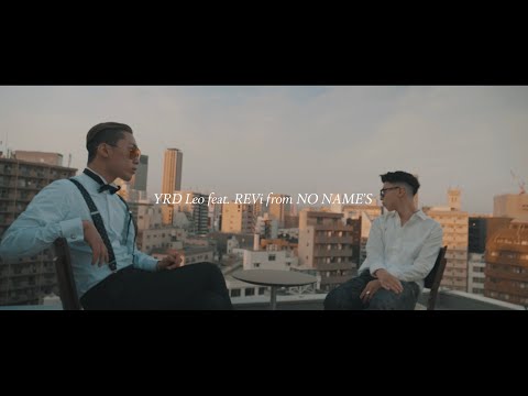 YRD Leo - " With " feat. REVi from NO NAME'S (Official Music Video)