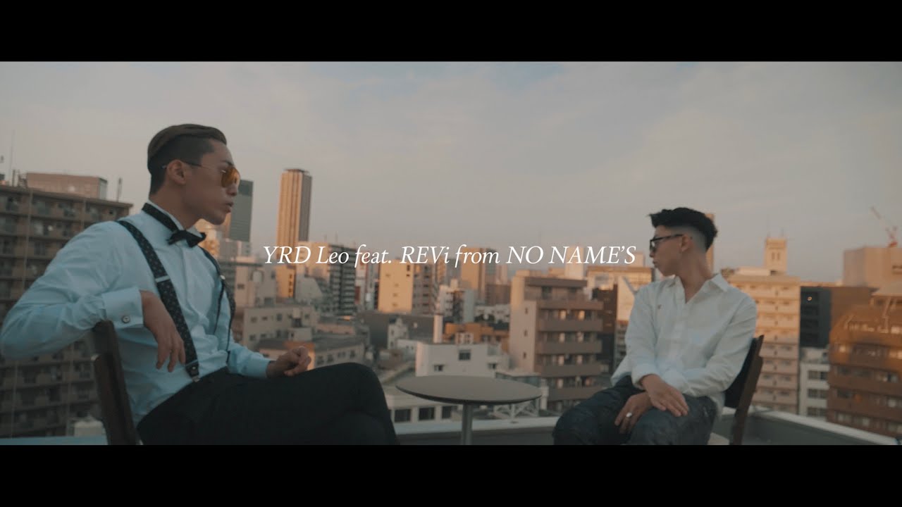 YRD Leo - " With " feat. REVi from NO NAME'S (Official Music Video)